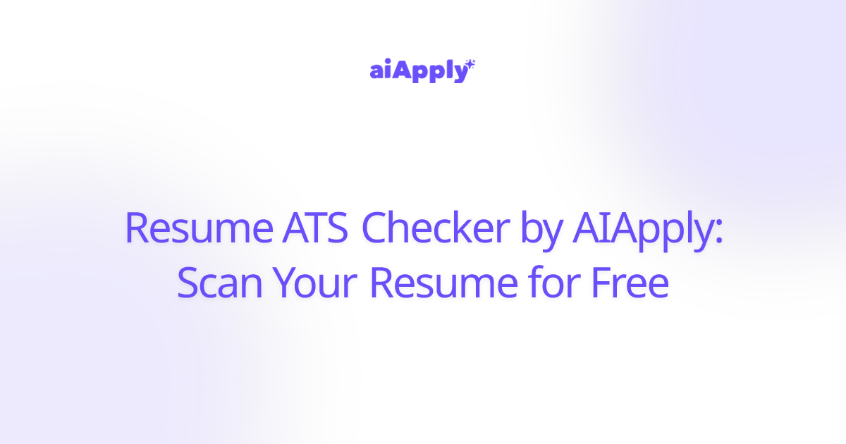 Resume ATS Checker by AIApply: Scan Your Resume for Free